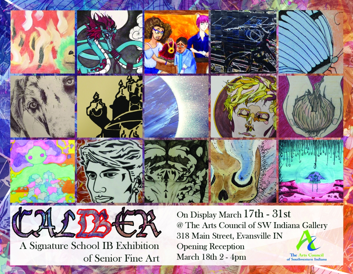 IB Senior Art Exhibition March 17-31 at Arts Council of Southwestern Indiana, 318 Main Street, Evansville, IN 47708. Opening Reception is March 18 from 2 to 4 PM. Opening reception will include food. 